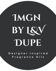 Imgn by L&V Dupe Fragrance Oil