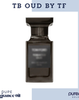 TB Oud by TF Dupe Fragrance Oil