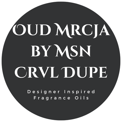 Oud Mrcja by Msn Crvl Dupe Fragrance Oil