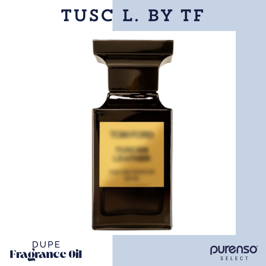 Tusc L. By TF Dupe Fragrance Oil