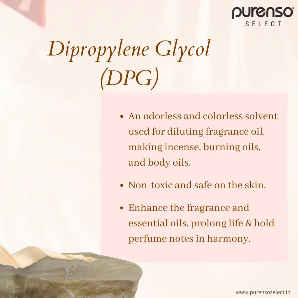 Dipropylene Glycol (DPG) - Additives